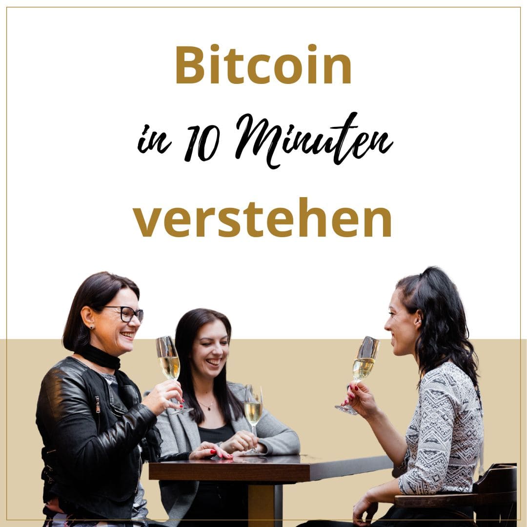 Bitcoin in 10 Minuten verstehen